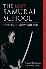 The Lost Samurai School