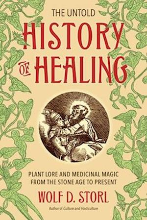 The Untold History Of Healing