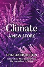 Climate--A New Story