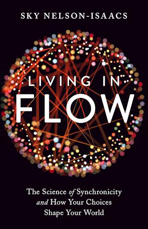 Living in Flow