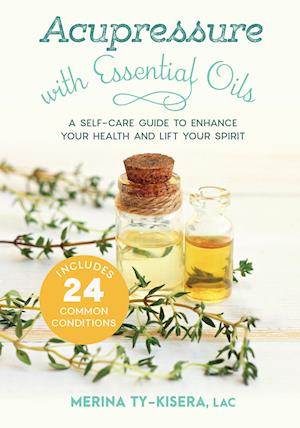 Acupressure with Essential Oils