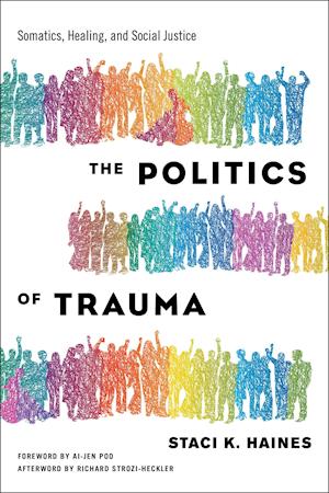 Politics of Trauma,The