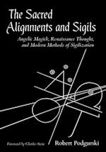 The Sacred Alignments and Sigils