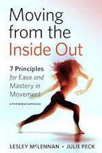 Moving from the Inside Out