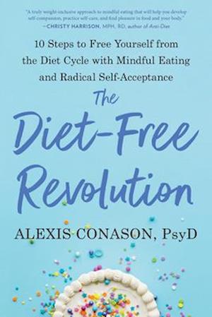 The Diet-Free Revolution