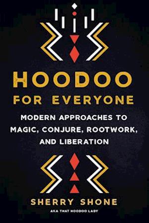 Hoodoo for Everyone