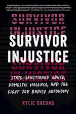 Survivor Injustice