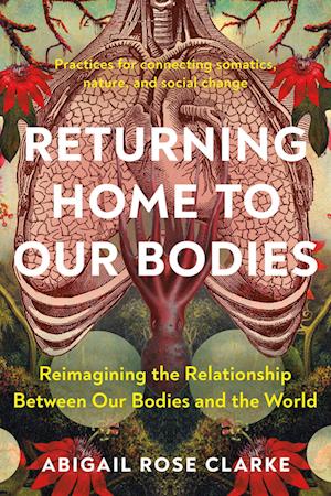 Returning Home to Our Bodies