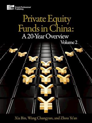 Private Equity Funds in China (Volume 2)