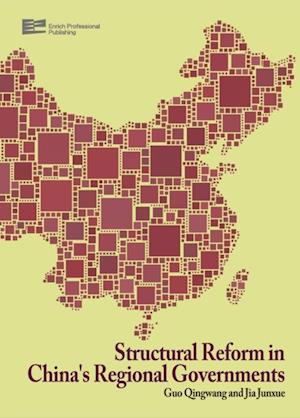 Structural Reform in China's Regional Governments