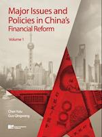 Major Issues and Policies in China's Financial Reform (Volume 1)