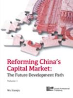 Reforming China's Capital Market (Volume 1)