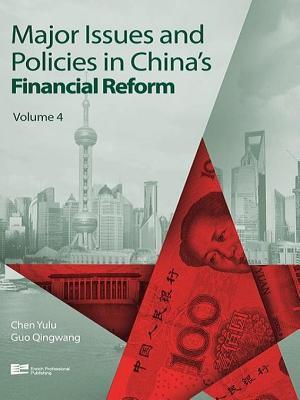 Major Issues and Policies in China's Financial Reform