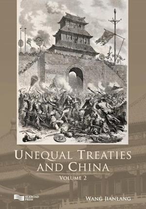 Unequal Treaties and China (Volume 2)