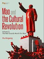 Mao and the Cultural Revolution  (Volume 2)
