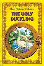 Ugly Duckling. An Illustrated Fairy Tale by Hans Christian Andersen