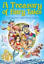 Treasury of Fairy Tales. 17 of the Best-Loved Classic Stories