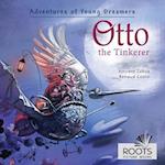 Otto the Tinkerer