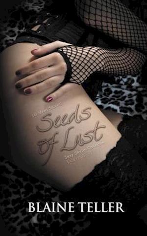 Seeds of Lust