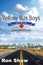 The Yellow Bus Boys Go Blue