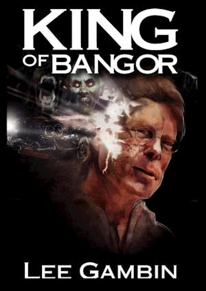 King Of Bangor ( Stephen King )