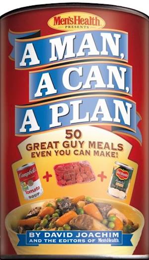 Man, A Can, A Plan