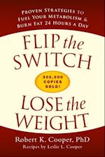 Flip the Switch, Lose the Weight