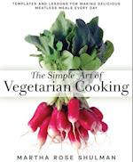 Simple Art of Vegetarian Cooking