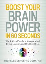 Boost Your Brain Power in 60 Seconds