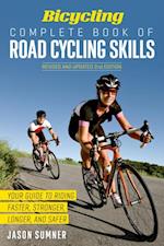 Bicycling Complete Book of Road Cycling Skills