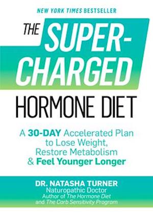 The Supercharged Hormone Diet