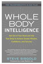 Whole Body Intelligence