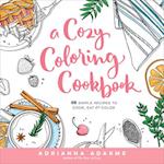 A Cozy Coloring Cookbook