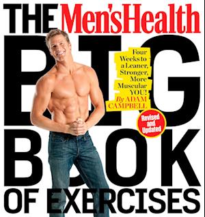The Men's Health Big Book of Exercises