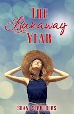 The Runaway Year