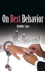 On Best Behavior