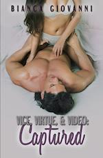 Vice, Virtue, & Video