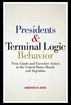 Presidents and Terminal Logic Behavior