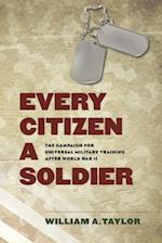 Every Citizen a Soldier