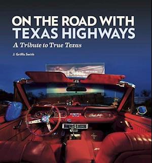 On the Road with Texas Highways