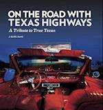 On the Road with Texas Highways