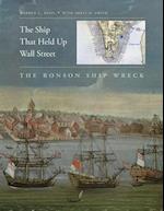 The Ship That Held Up Wall Street