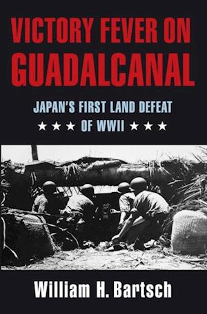 Victory Fever on Guadalcanal