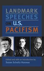 Landmark Speeches on US Pacifism