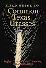 Field Guide to Common Texas Grasses