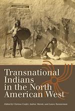 Transnational Indians in the North American West