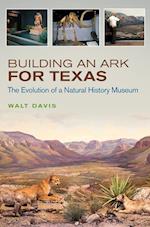 Davis, W:  Building an Ark for Texas