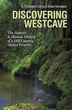Discovering Westcave