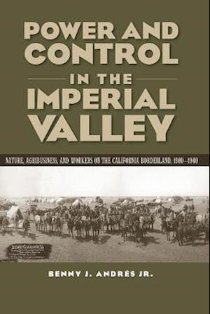 Power and Control in the Imperial Valley