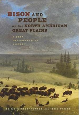 Bison and People on the North American Great Plains